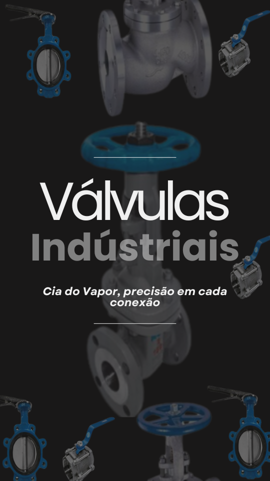 Válvulas Indústriais